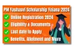 PM Yashasvi Scholarship 2024 Registration