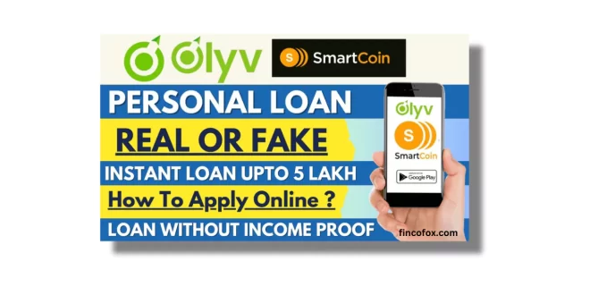 Olyv Loan App se loan kaise le?